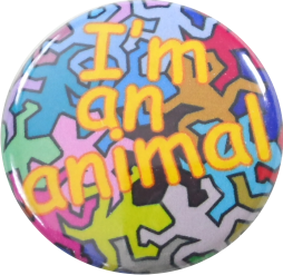 I am an animal Button